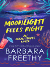 Imagen de portada para Moonlight Feels Right (Sweet, feel-good romance!)
